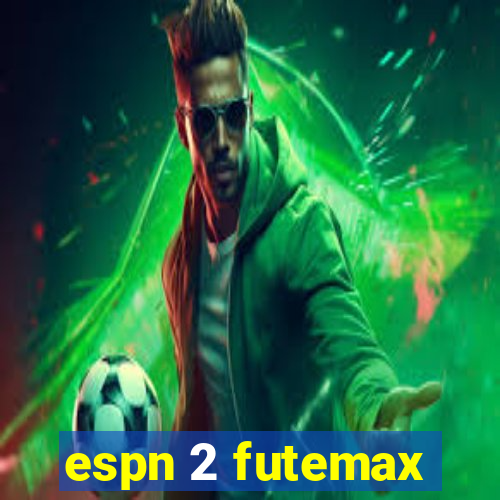 espn 2 futemax